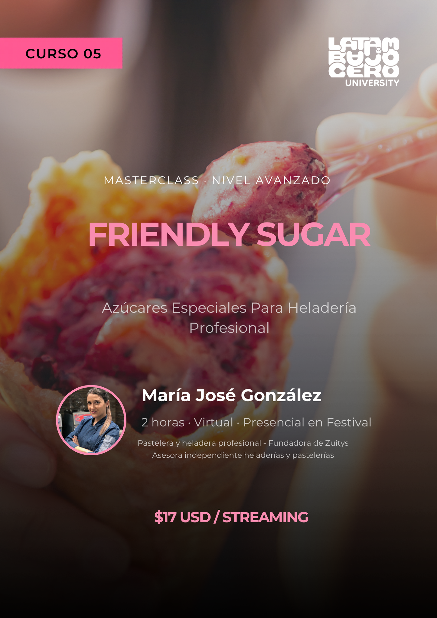 Curso FRIENDLY SUGAR — Streaming Festival Latam Bajo