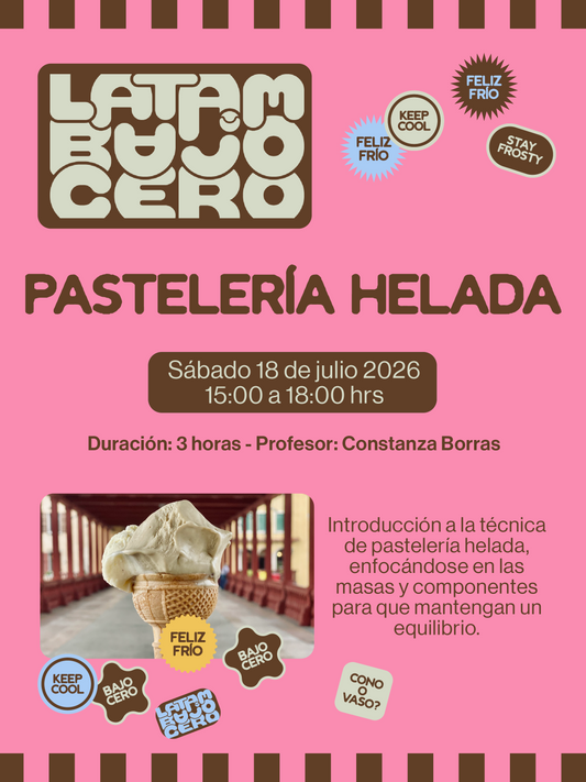 Curso Pastelería Helada — Streaming Festival Latam Bajo Cero 2026