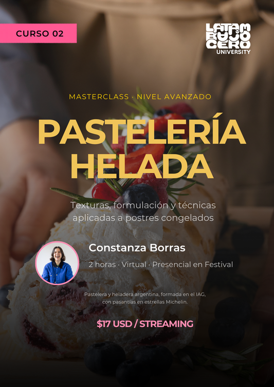 Curso Pastelería Helada — Streaming Festival Latam Bajo Cero 2026